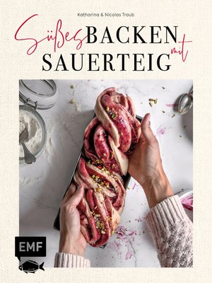 cover image of Süßes backen mit Sauerteig